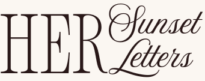 Her Sunset Letters
